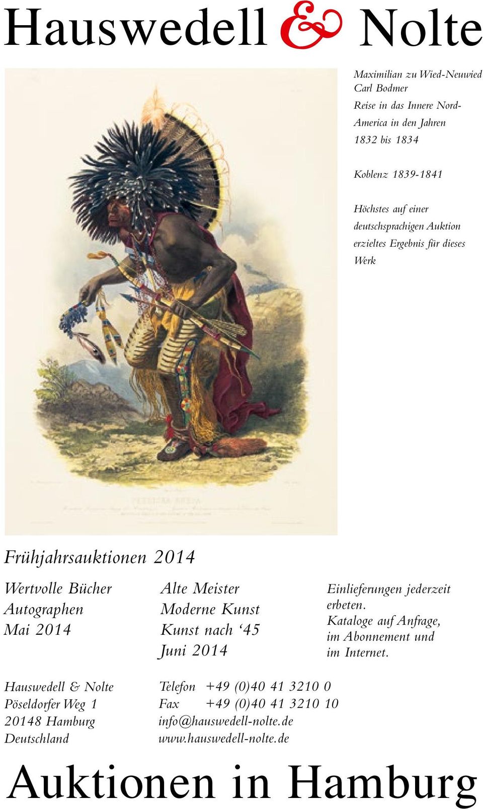 deutschsprachigen Auktion erzieltes Ergebnis für dieses Werk Frühjahrsauktionen 2014 Wertvolle Bücher Autographen Mai 2014 Alte Meister Moderne Kunst Kunst nach 45 Juni