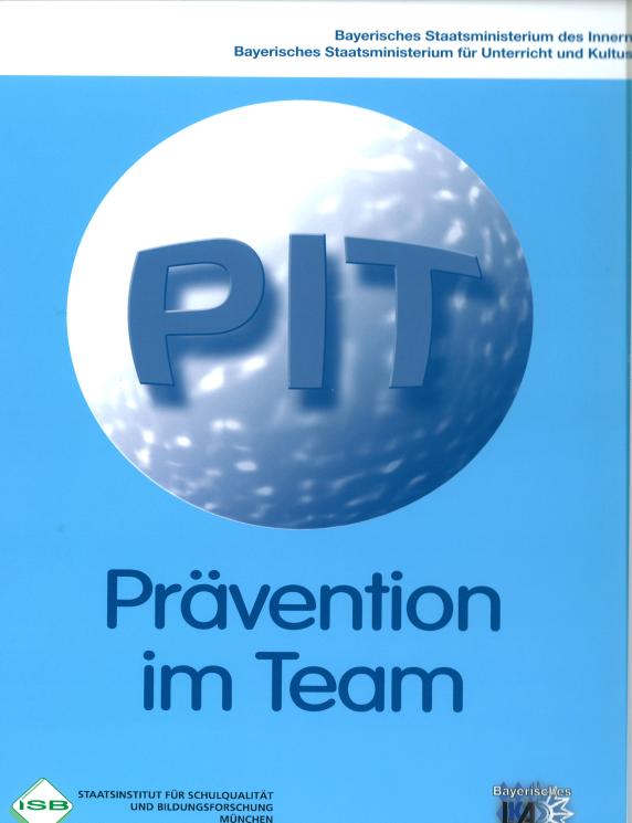 Entstehung von PIT Prävention im Team Erprobung des Ursprungsmaterials PIT aus Schleswig-Holstein an