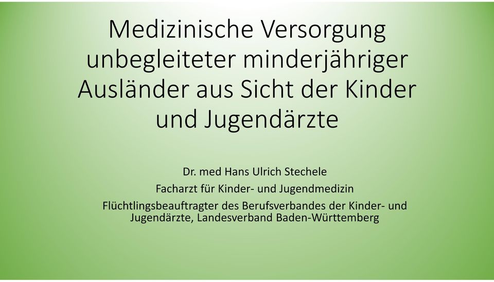 med Hans Ulrich Stechele Facharzt für Kinder- und Jugendmedizin