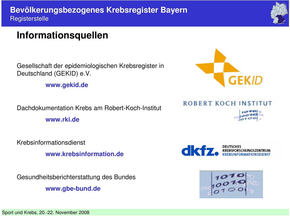 de Dachdokumentation Krebs am Robert-Koch-Institut www.rki.