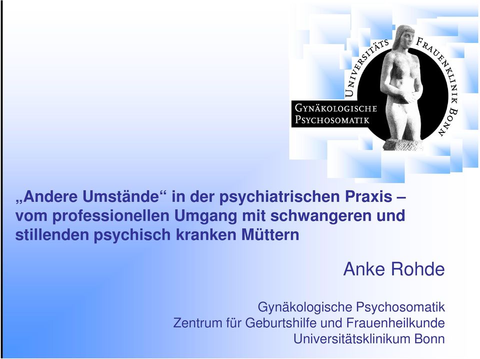 psychisch kranken Müttern Anke Rohde Gynäkologische