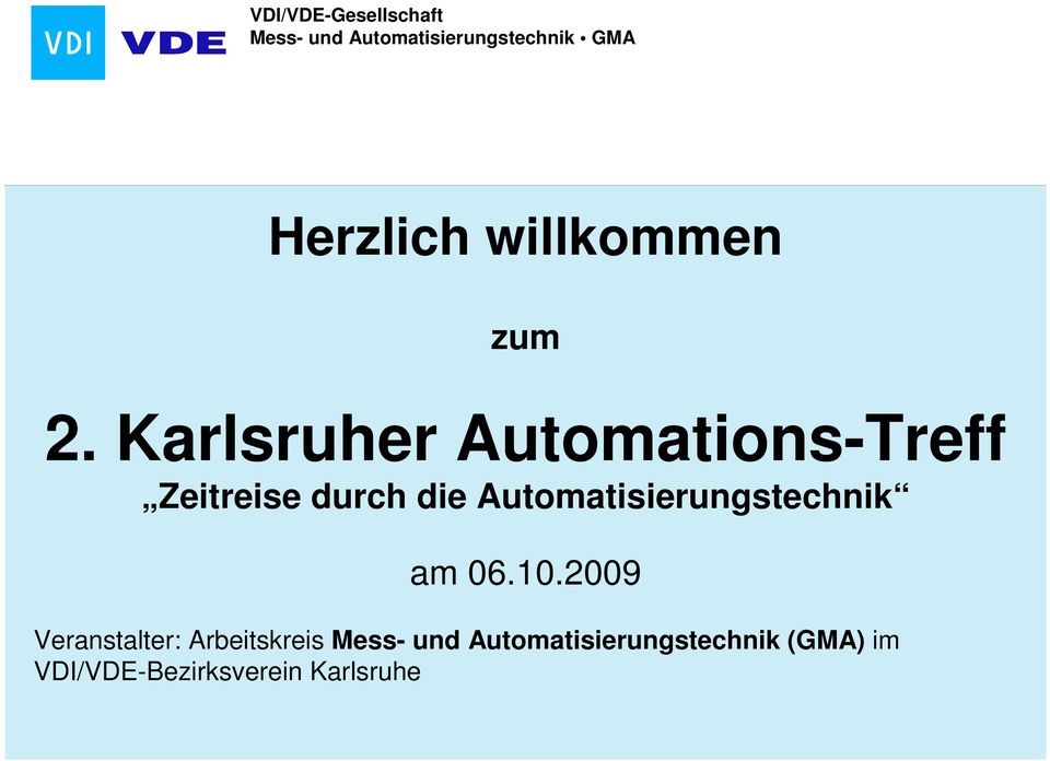 Karlsruher Automations-Treff Zeitreise durch die