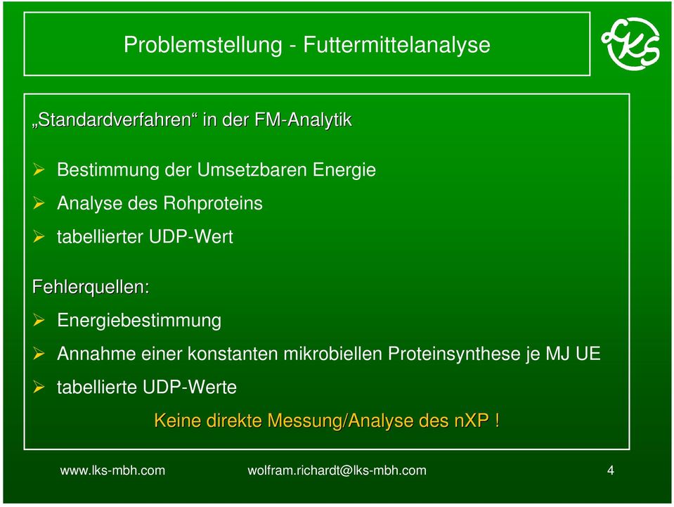 Energiebestimmung Annahme einer konstanten mikrobiellen Proteinsynthese je MJ UE