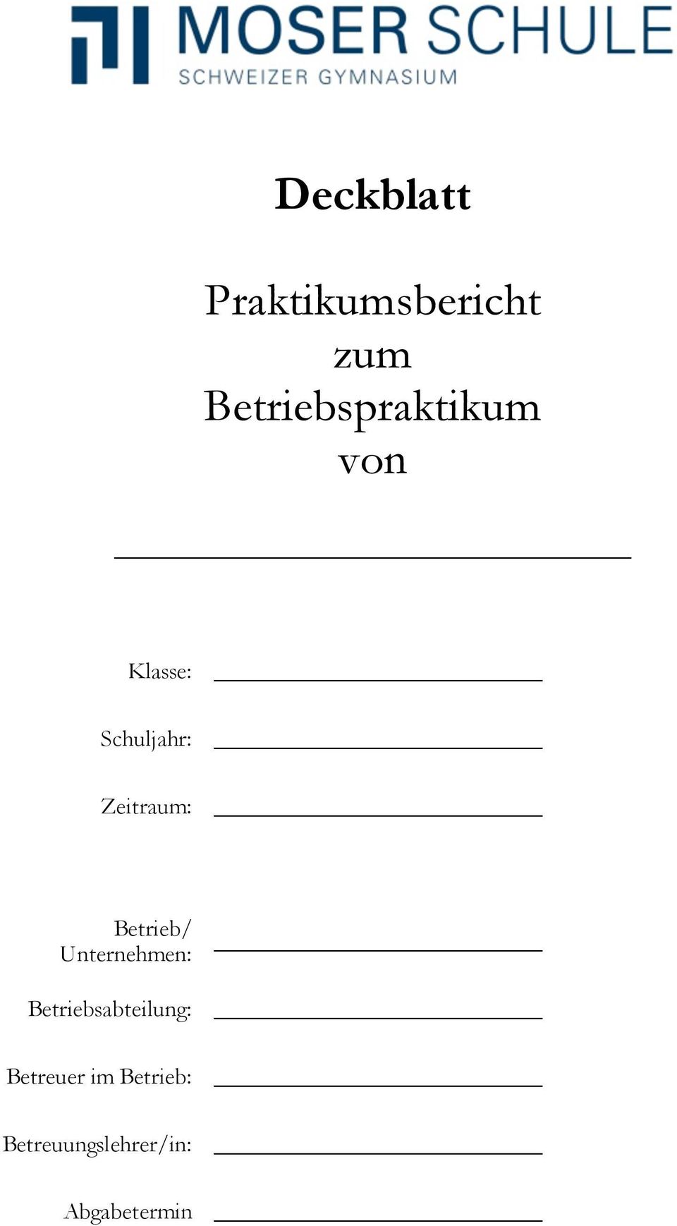 Deckblatt Praktikumsbericht Zum Betriebspraktikum Von Pdf