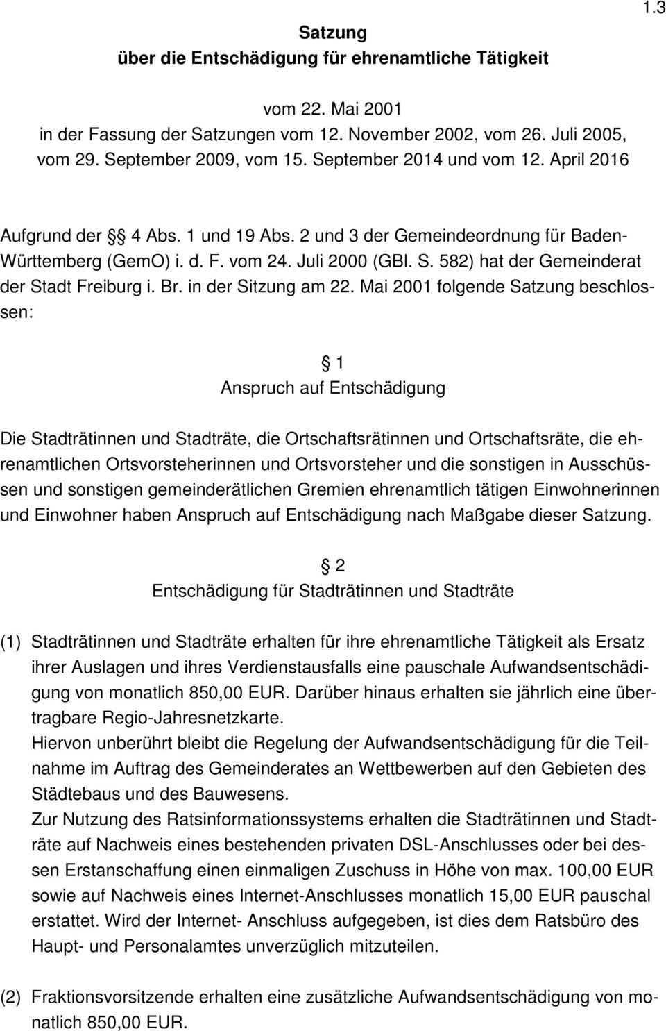 582) hat der Gemeinderat der Stadt Freiburg i. Br. in der Sitzung am 22.