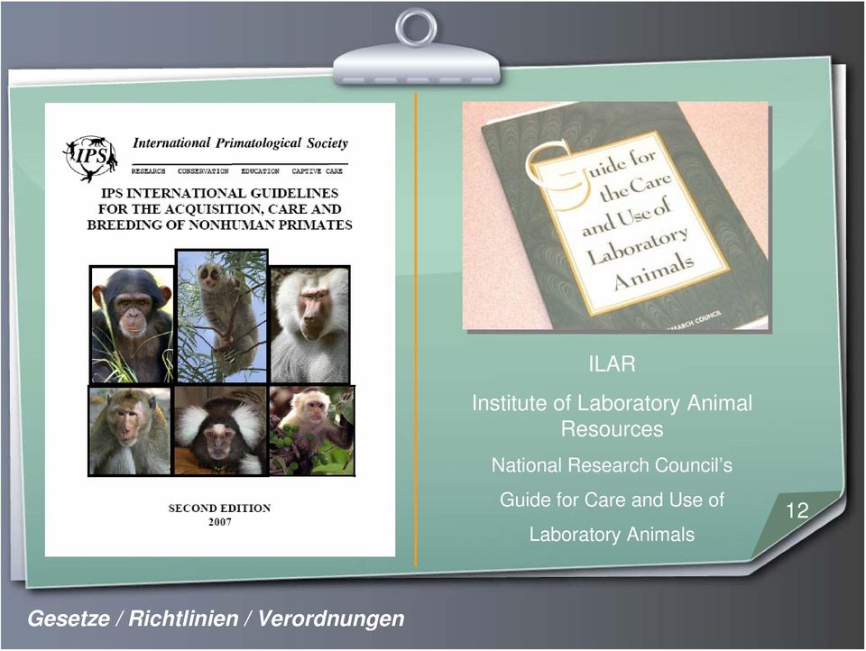 Guide for Care and Use of Laboratory