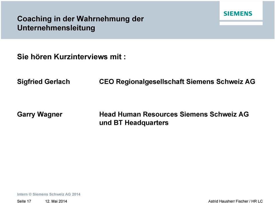 Regionalgesellschaft Siemens Schweiz AG Garry Wagner
