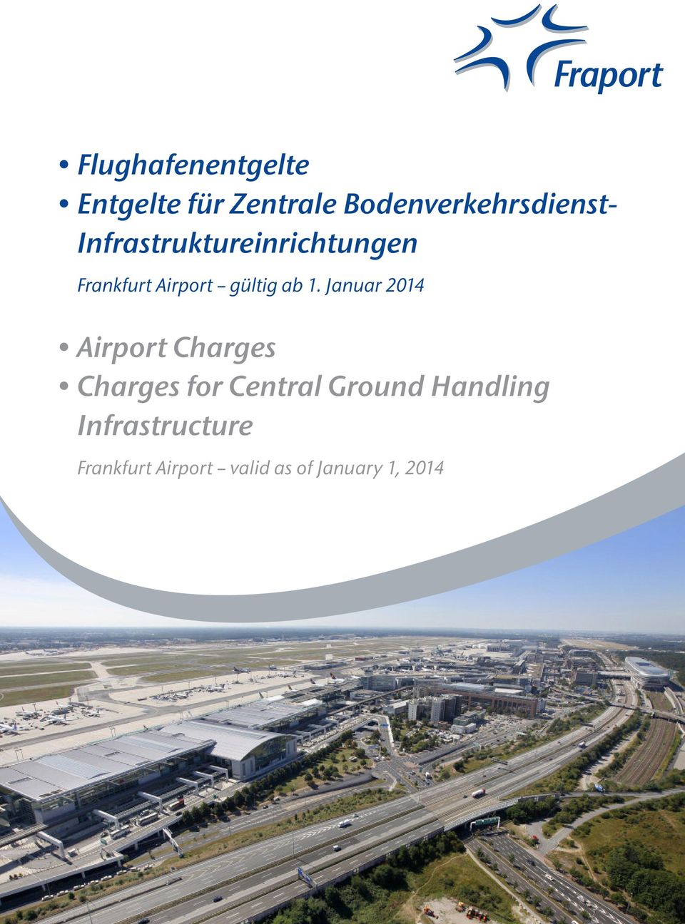 Januar 2014 Airport Charges Charges for Central Ground