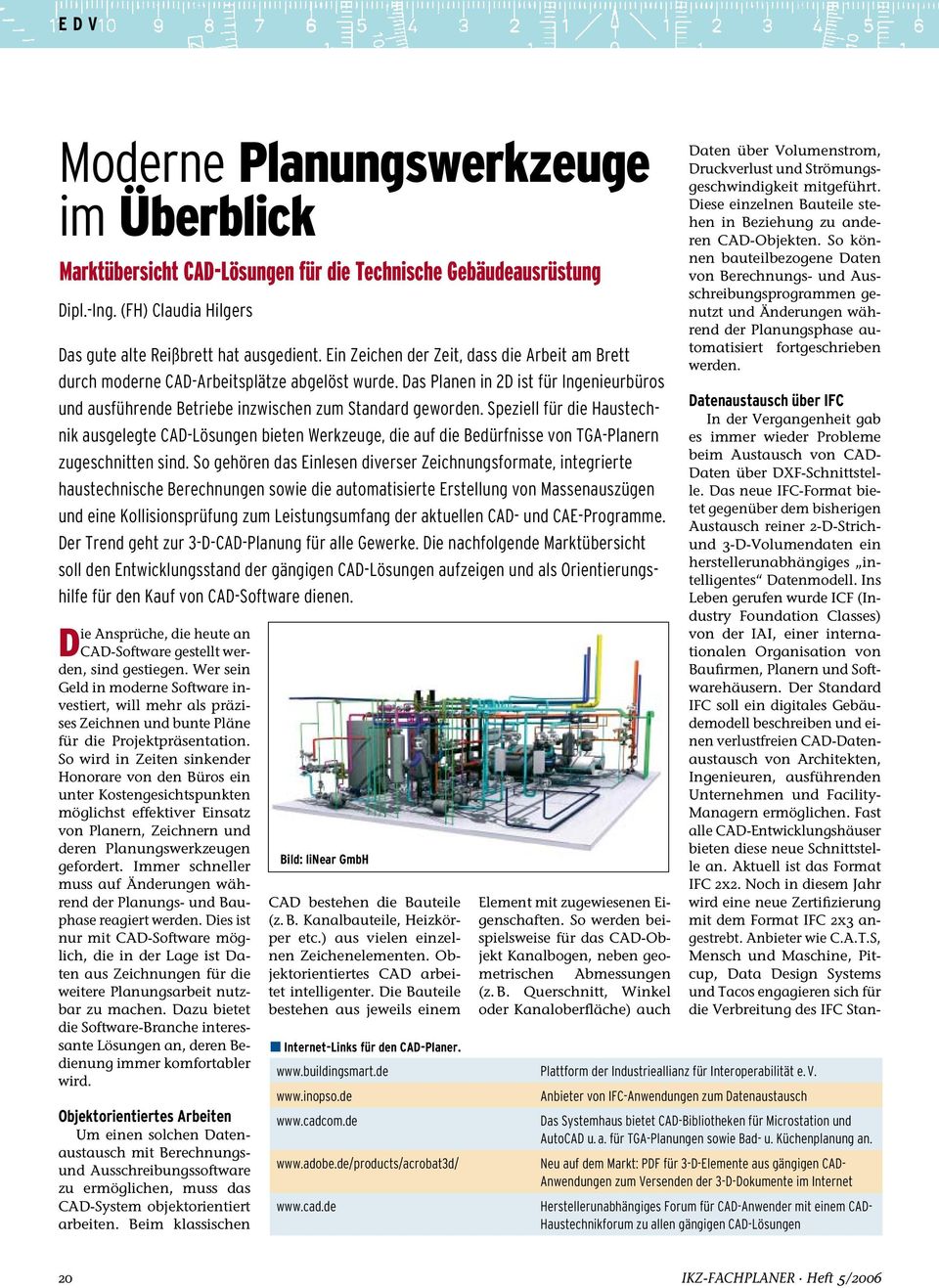 Speziell für die Haustechnik ausgelegte CAD-Lösungen bieten Werkzeuge, die auf die Bedürfnisse von TGA-Planern zugeschnitten sind.