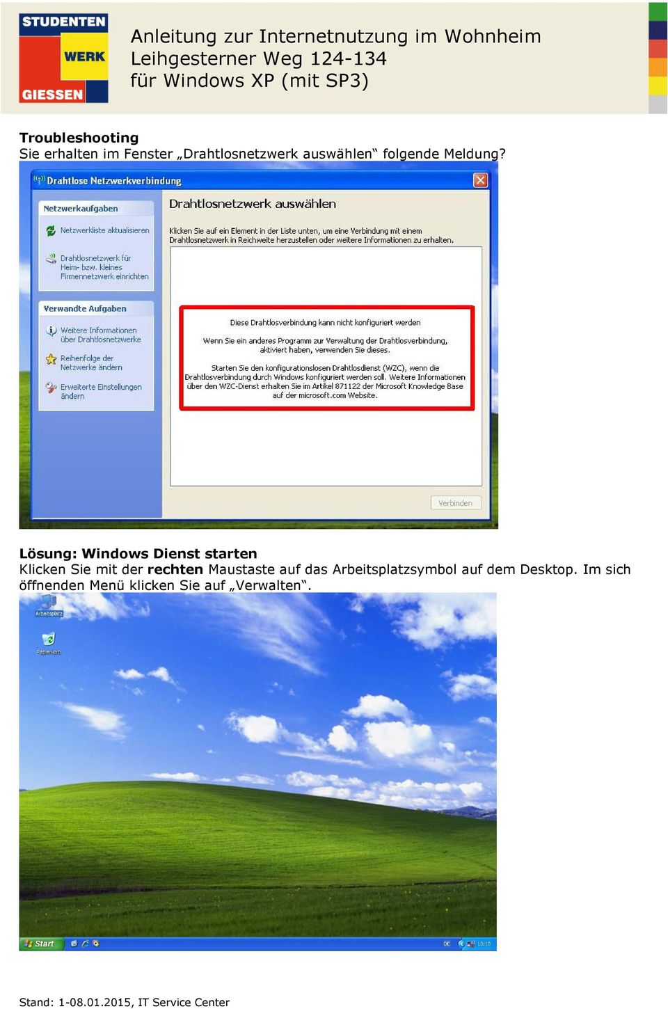 Lösung: Windows Dienst starten Klicken Sie mit der rechten