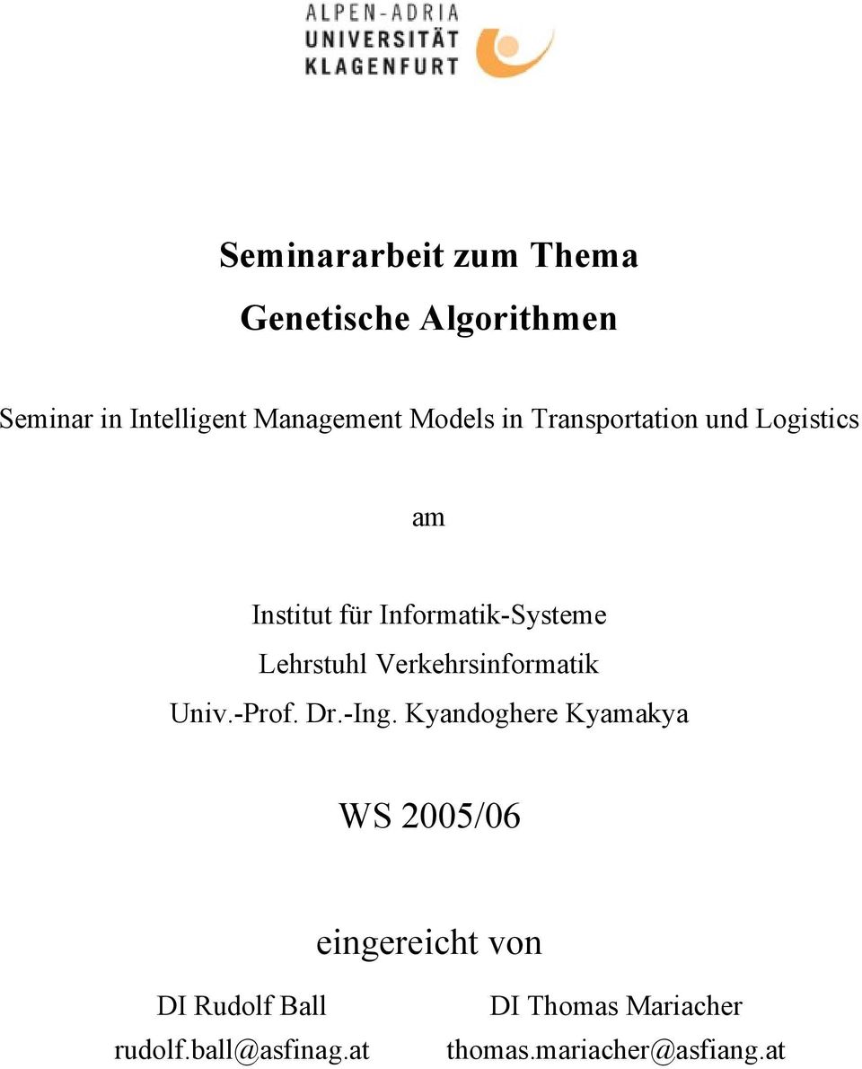 Verkehrsinformatik Univ.-Prof. Dr.-Ing.
