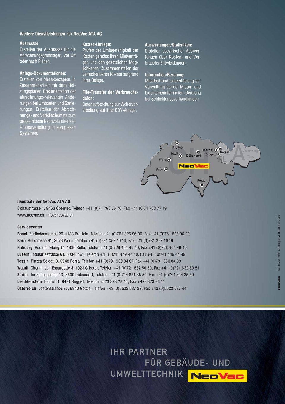 Erstellen der Abrechnungs- und Verteilschemata zum problemlosen Nachvollziehen der Kostenverteilung in komplexen Systemen.