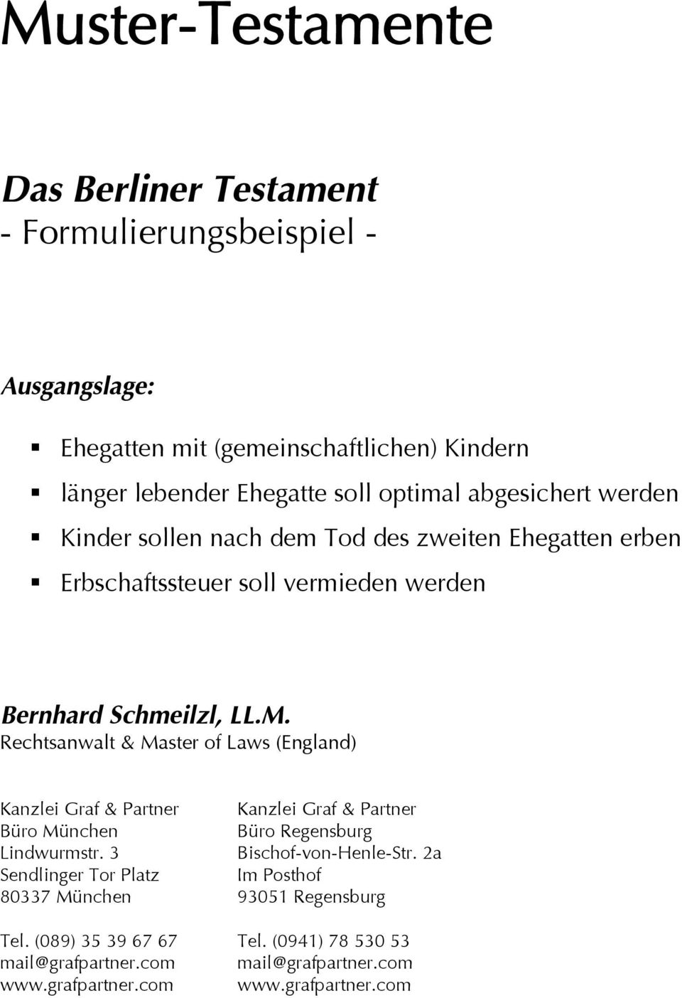 Muster Testamente Das Berliner Testament Formulierungsbeispiel Ausgangslage Pdf Kostenfreier Download