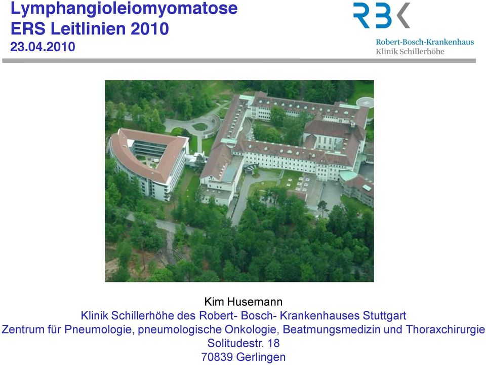 Krankenhauses Stuttgart Zentrum für Pneumologie,
