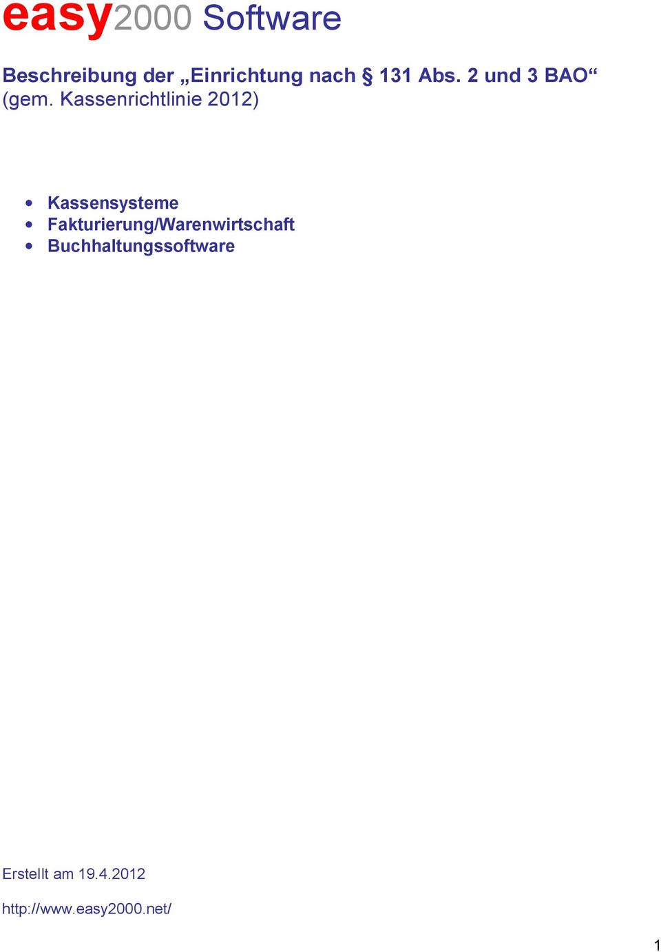 Kassenrichtlinie 2012) Kassensysteme