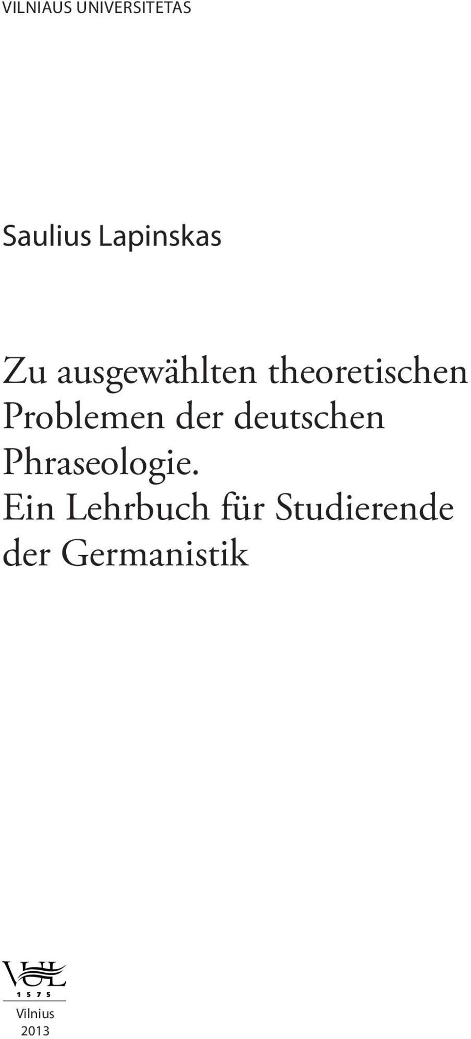 der deutschen Phraseologie.