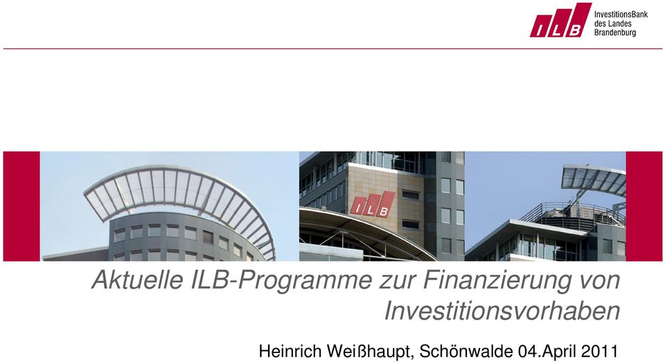 ILB-Programme zur