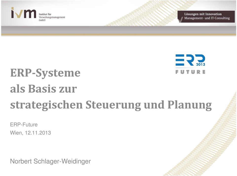 Planung ERP-Future Wien, 12.11.