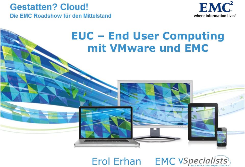 Erhan EMC 2009-2011