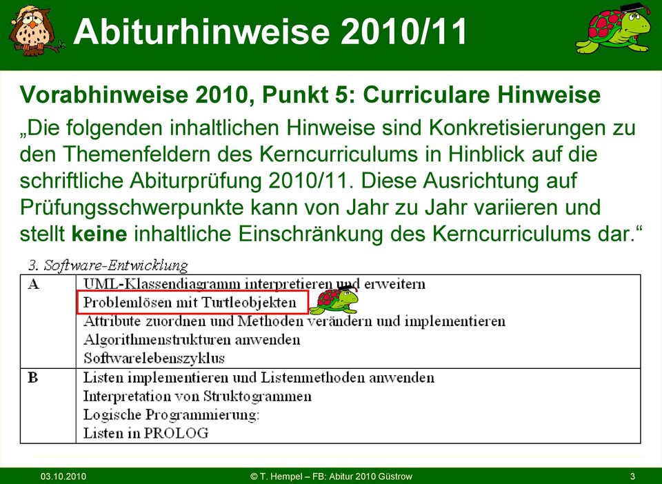 schriftliche Abiturprüfung 2010/11.