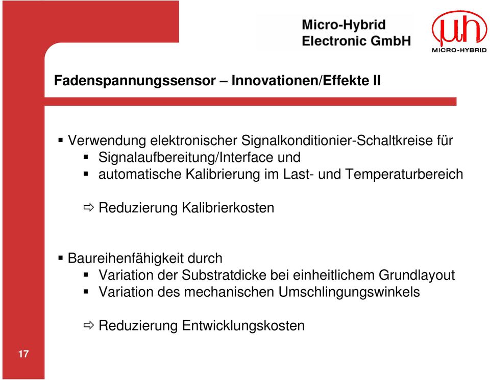 Last- und Temperaturbereich Reduzierung Kalibrierkosten Baureihenfähigkeit durch Variation der