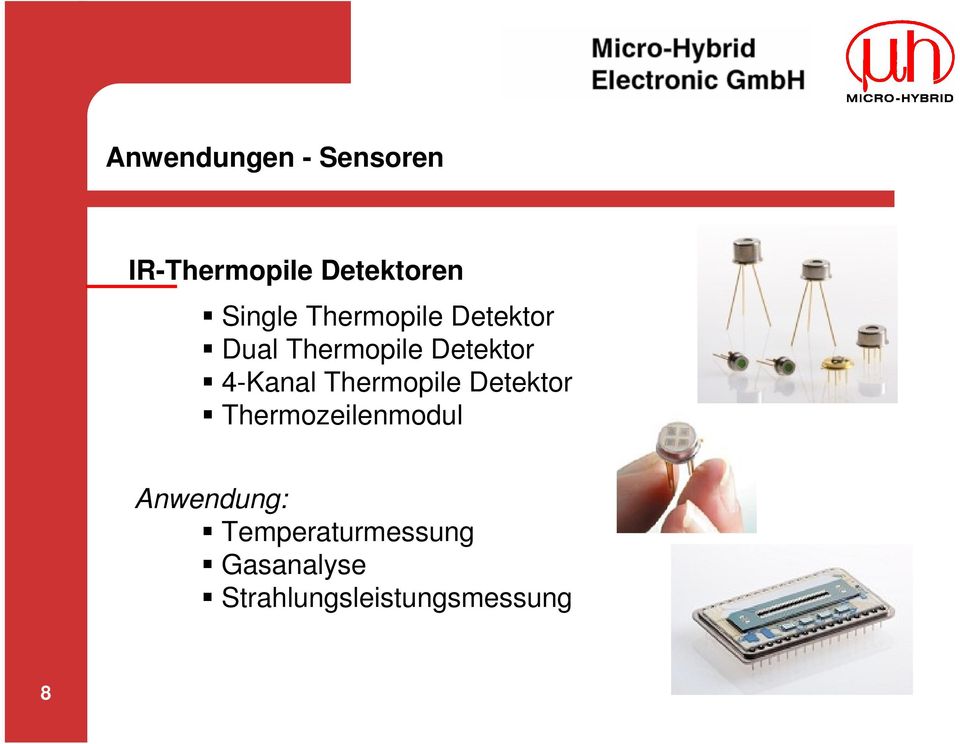 4-Kanal Thermopile Detektor Thermozeilenmodul