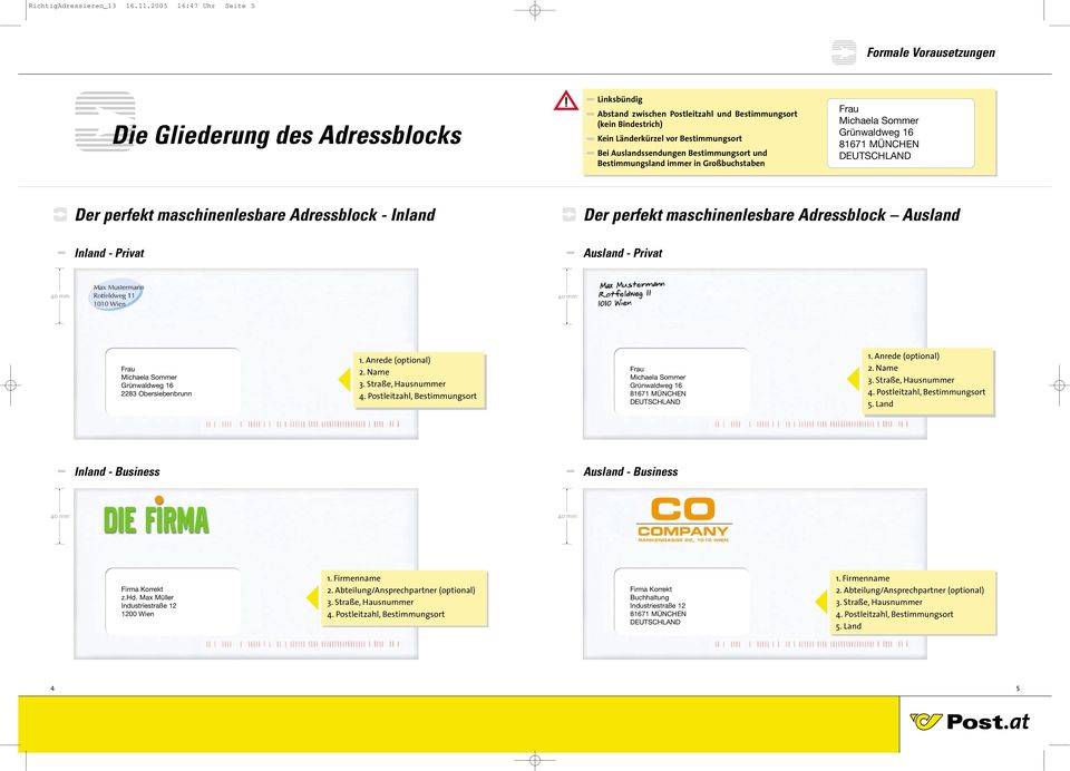 Bestimmungsort Bei Auslandssendungen Bestimmungsort und Bestimmungsland immer in Großbuchstaben Der perfekt maschinenlesbare Adressblock - Inland Der perfekt maschinenlesbare Adressblock