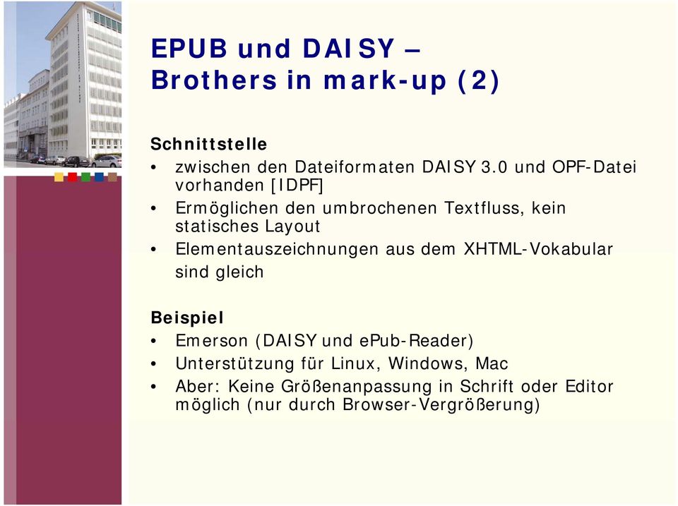 Elementauszeichnungen aus dem XHTML-Vokabular sind gleich Beispiel Emerson (DAISY und epub-reader)