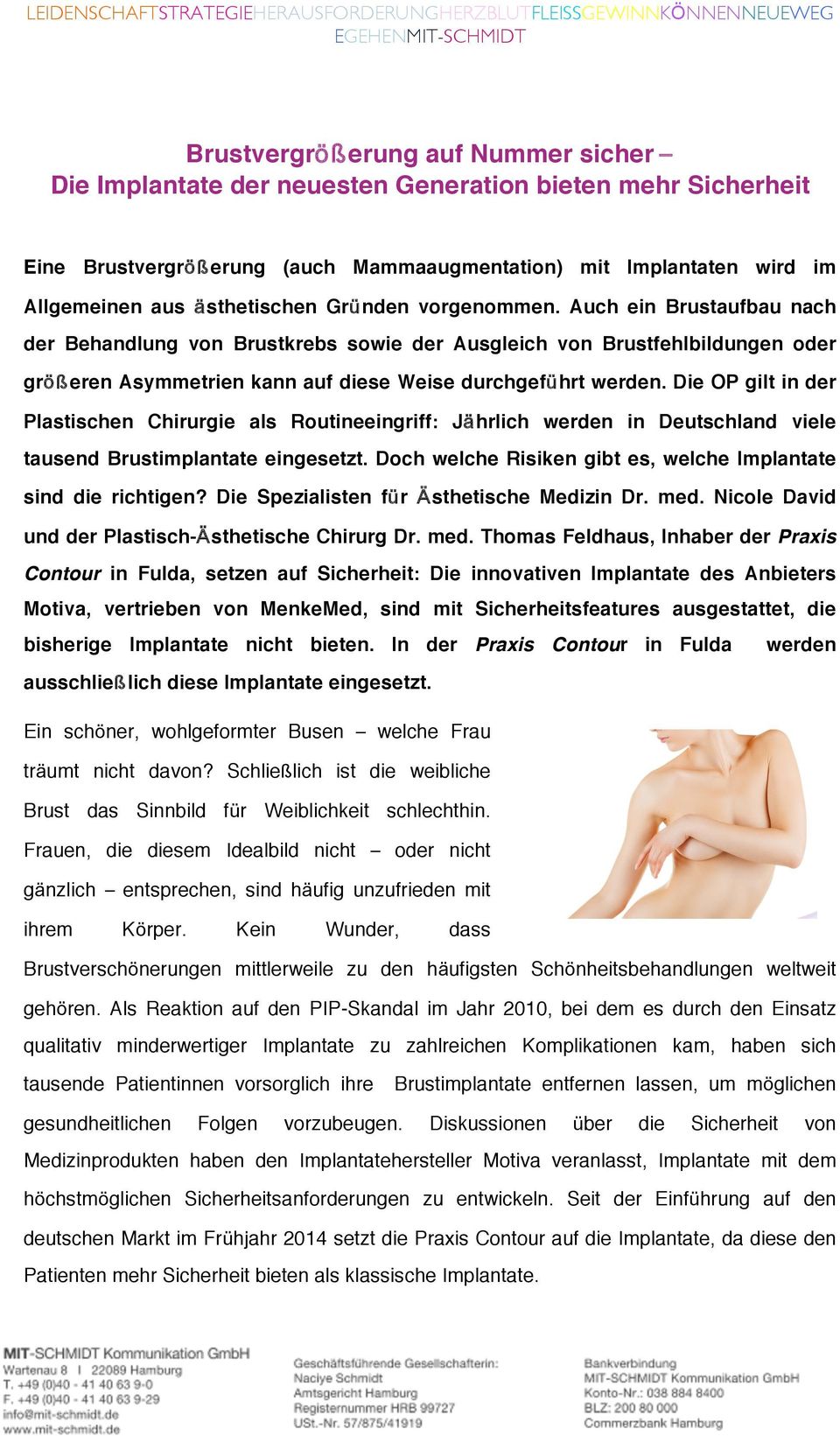 Die OP gilt in der Plastischen Chirurgie als Routineeingriff: Jährlich werden in Deutschland viele tausend Brustimplantate eingesetzt.