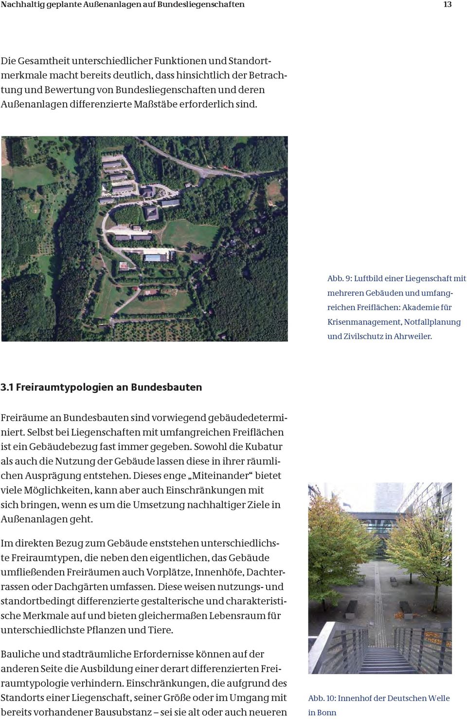 9: Luftbild einer Liegenschaft mit mehreren Gebäuden und umfangreichen Freiflächen: Akademie für Krisenmanagement, Notfallplanung und Zivilschutz in Ahrweiler. 3.