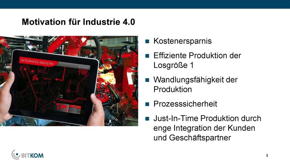 1 Wandlungsfähigkeit der Produktion Prozesssicherheit