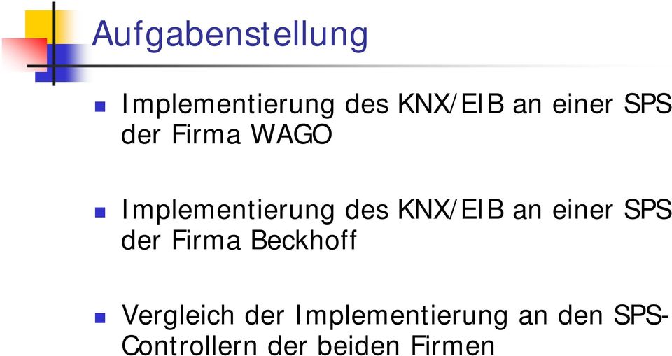 KNX/EIB an einer SPS der Firma Beckhoff Vergleich