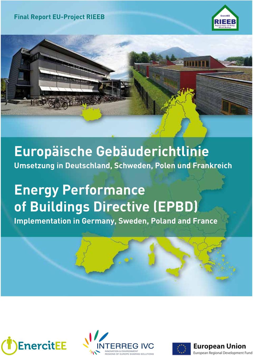 Polen und Frankreich Energy Performance of Buildings