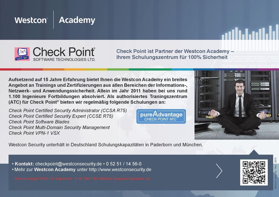 Als authorisiertes Traningszentrum (ATC) für Check Point bieten wir regelmäßig folgende Schulungen an: Check Point Certified Security Administrator (CCSA R75) Check Point Certified Security Expert