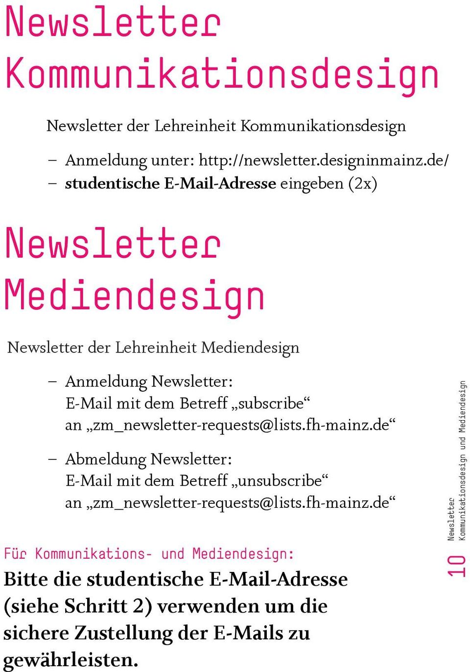 subscribe an zm_newsletter-requests@lists.fh-mainz.