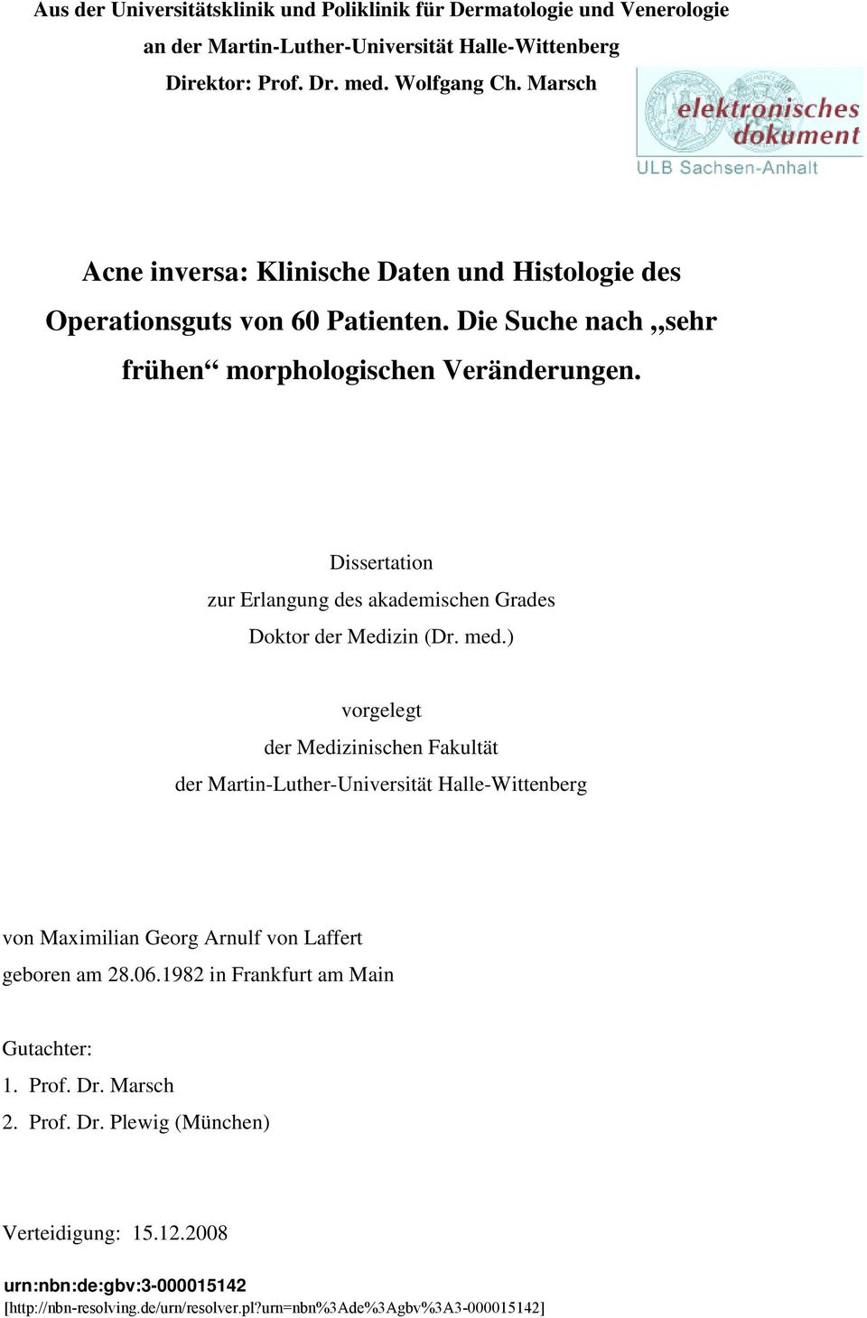 Dissertation zur Erlangung des akademischen Grades Doktor der Medizin (Dr. med.