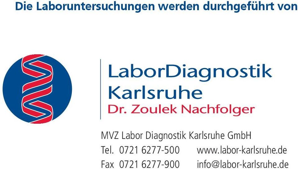 Karlsruhe GmbH Tel. 0721 6277-500 www.
