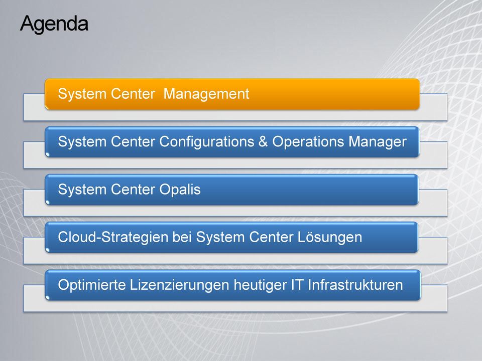Opalis Cloud-Strategien bei System Center