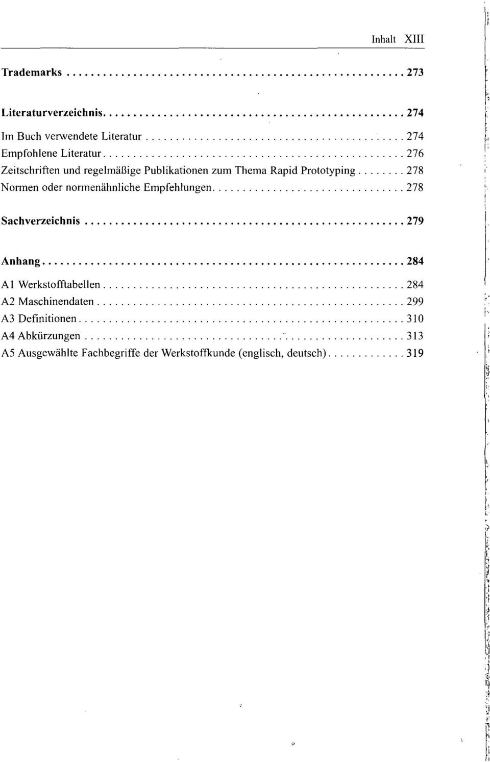 nonnenähnliche Empfehlungen 278 Sachverzeichnis 279 Anhang 284 Al Werkstofftabellen 284 A2