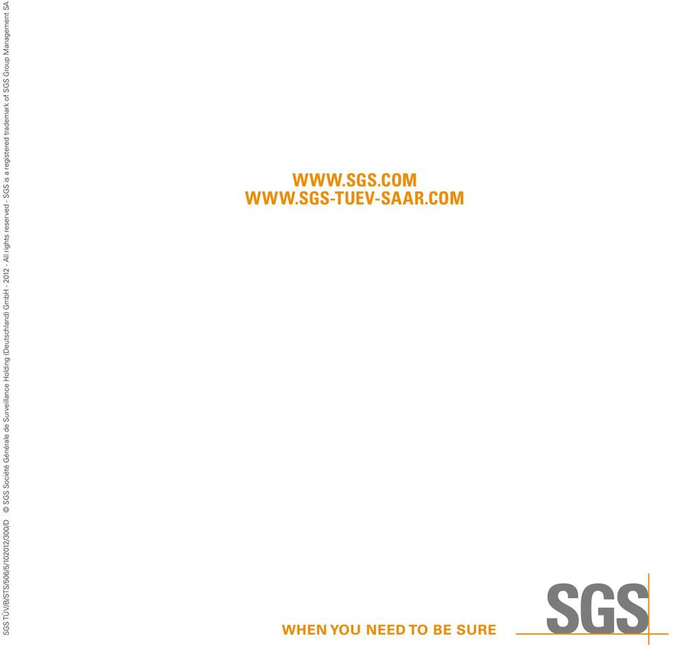All rights reserved - SGS is a registered trademark of