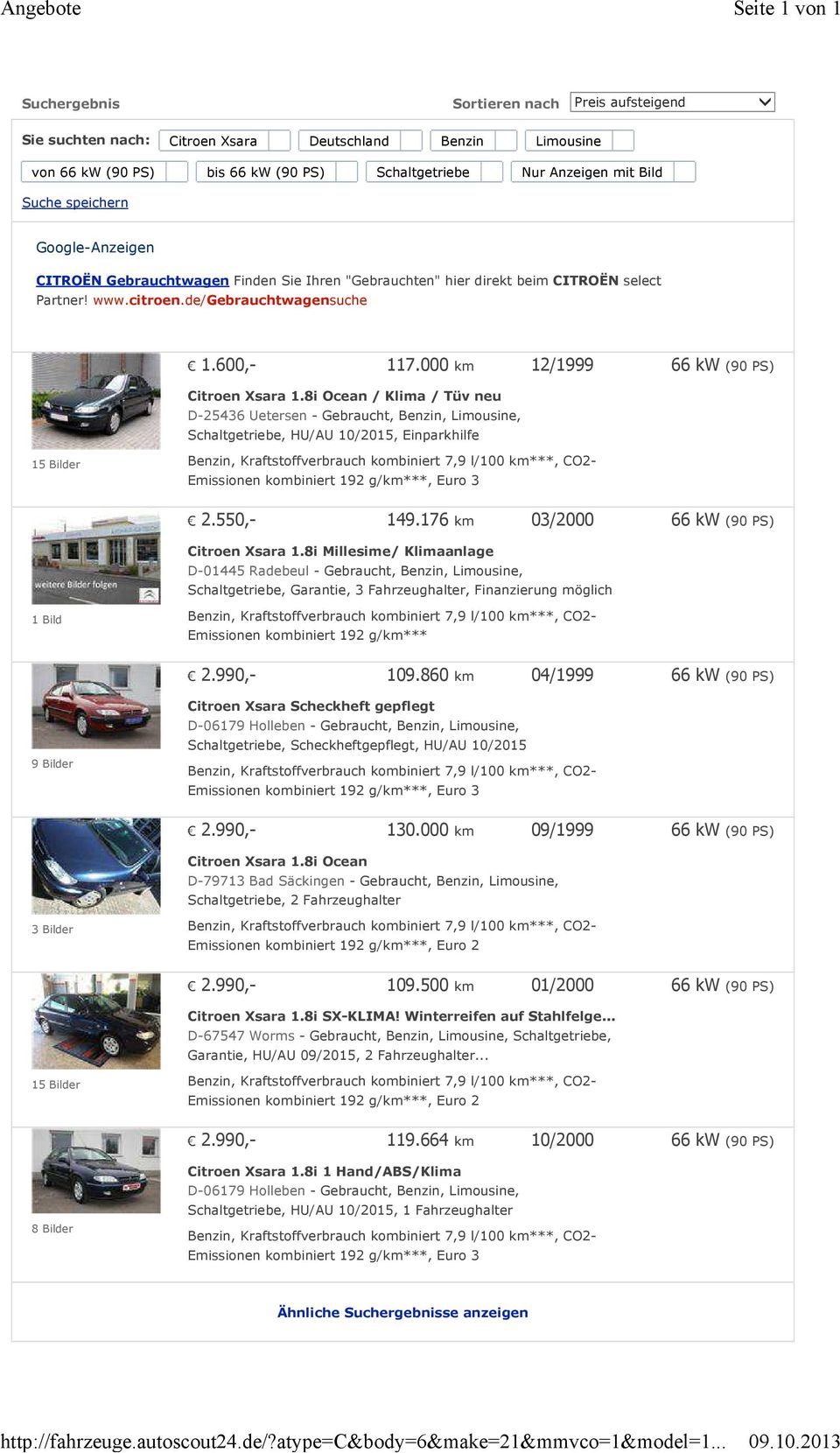 speichern Google-Anzeigen CITROËN Gebrauchtwagen Finden Sie Ihren "Gebrauchten" hier direkt beim CITROËN select Partner! www.citroen.de/gebrauchtwagensuche 1.600,- 117.