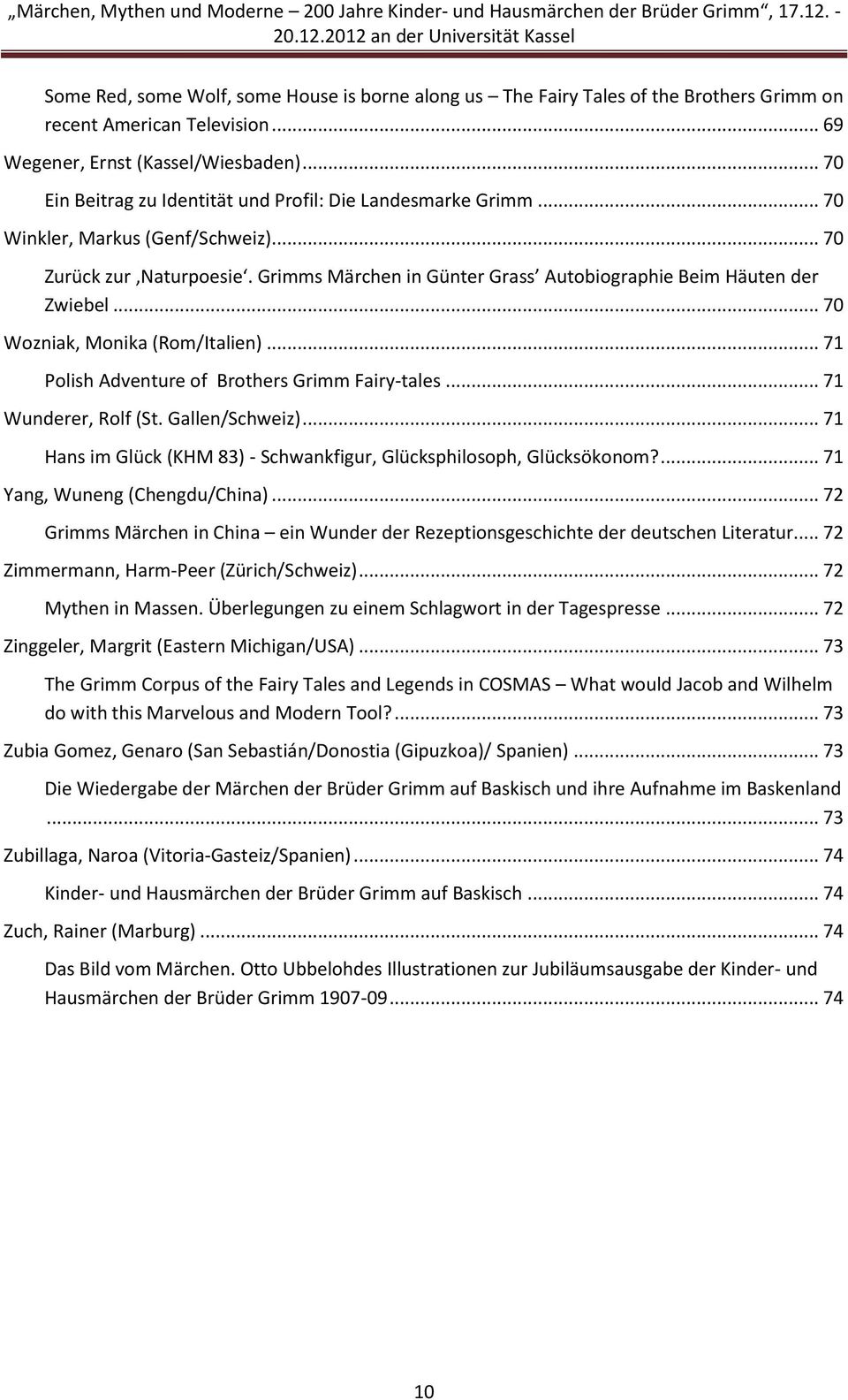 Marchen Mythen Und Moderne 200 Jahre Kinder Und Hausmarchen Der Bruder Grimm An Der Universitat Kassel Pdf Free Download
