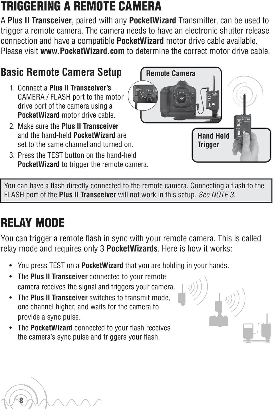 com to determine the correct motor drive cable. Basic Remote Camera Setup 1.