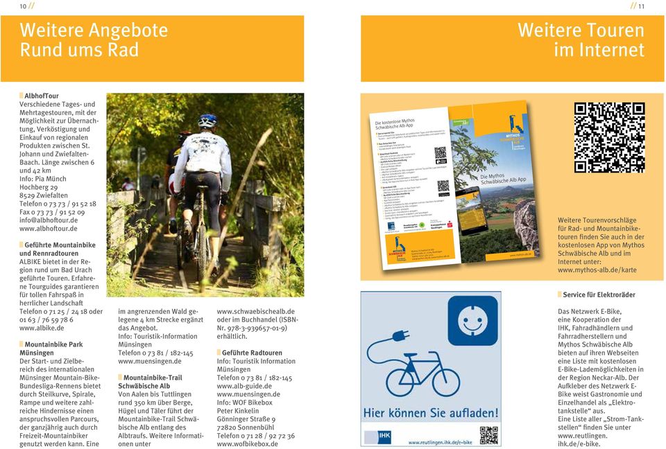 de www.alboftour.de Gefürte Mountainbike und Rennradtouren ALBIKE bietet in der Region rund um Bad Ura gefürte Touren.