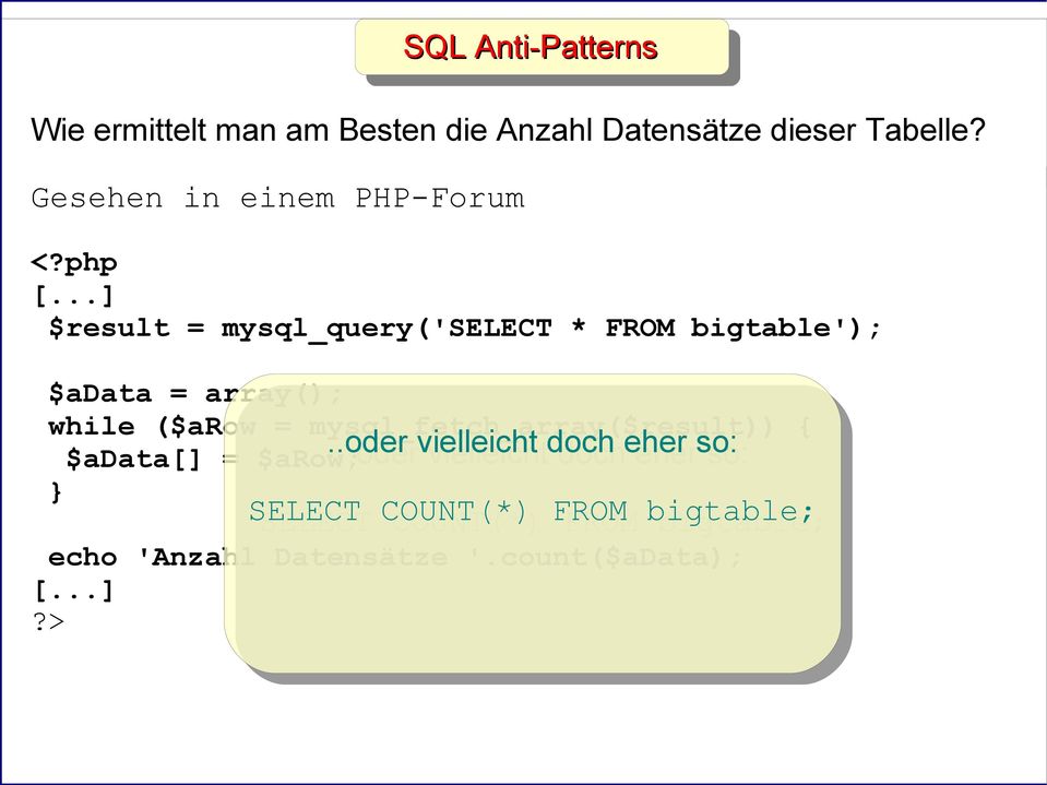 ..] $result = mysql_query('select * FROM bigtable'); $adata = array(); while ($arow =