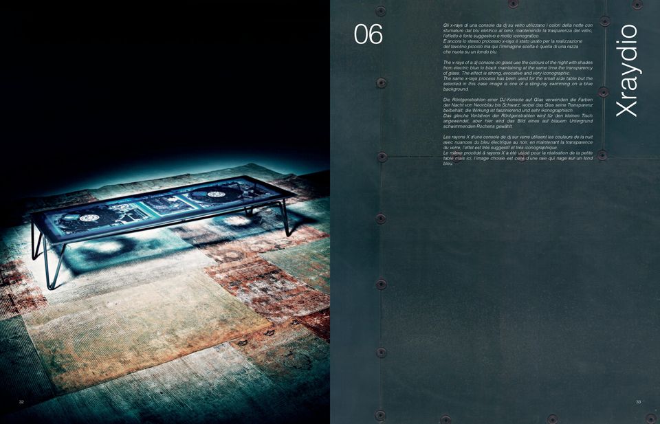 The x-rays of a dj console on glass use the colours of the night with shades from electric blue to black maintaining at the same time the transparency of glass.