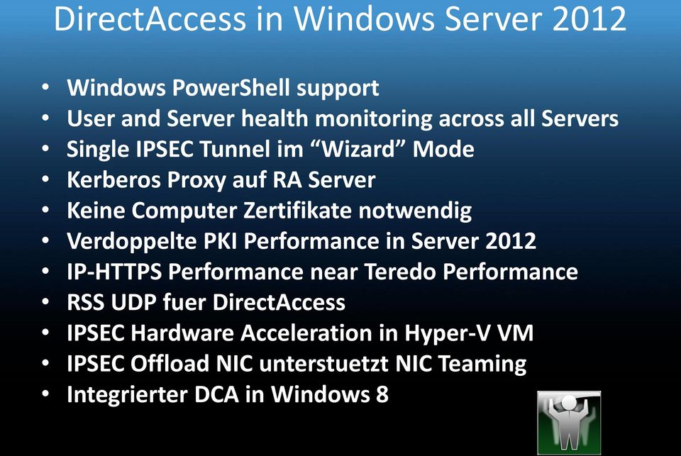 Verdoppelte PKI Performance in Server 2012 IP-HTTPS Performance near Teredo Performance RSS UDP fuer