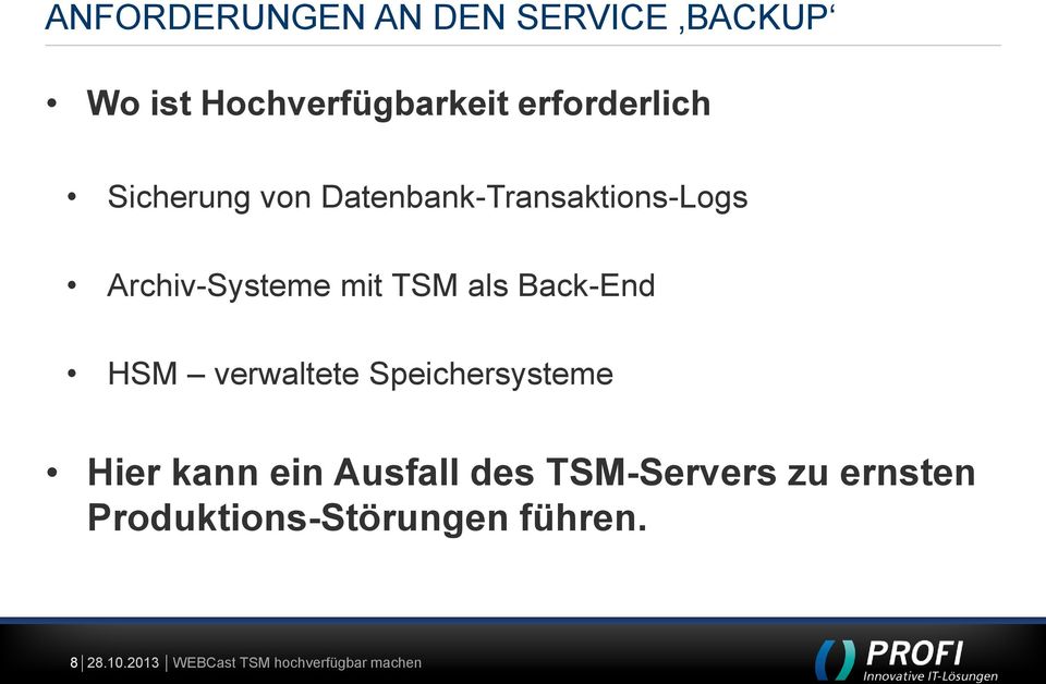 Archiv-Systeme mit TSM als Back-End HSM verwaltete