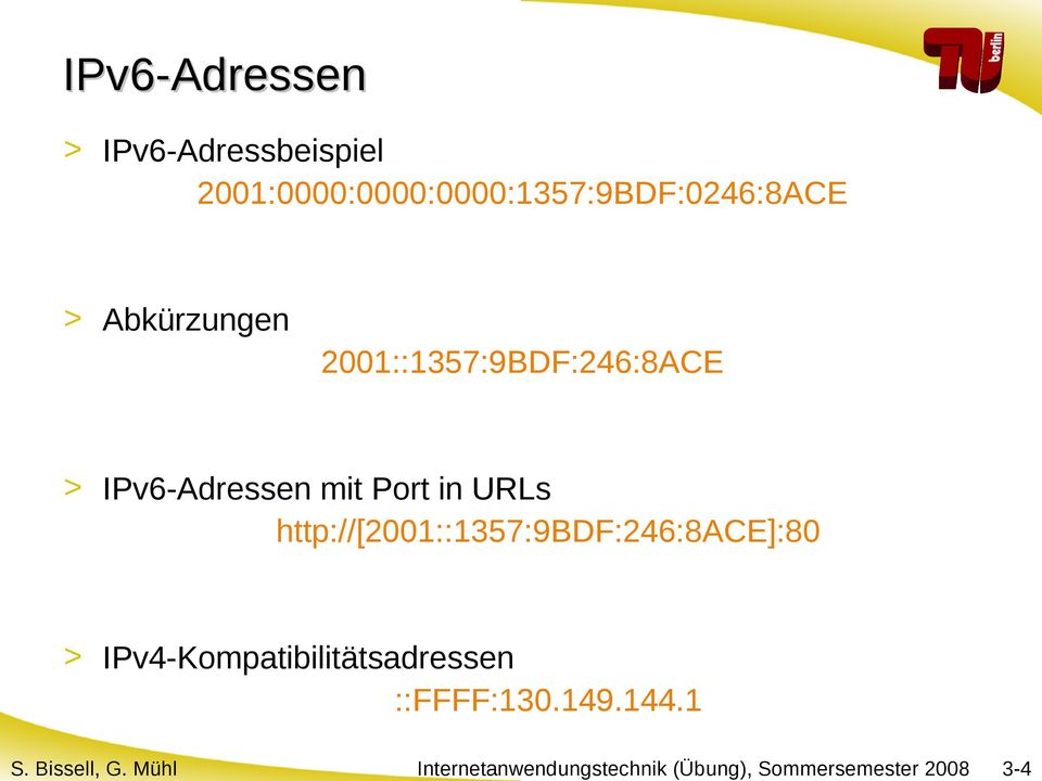 Abkürzungen 2001::1357:9BDF:246:8ACE > IPv6-Adressen mit Port in URLs