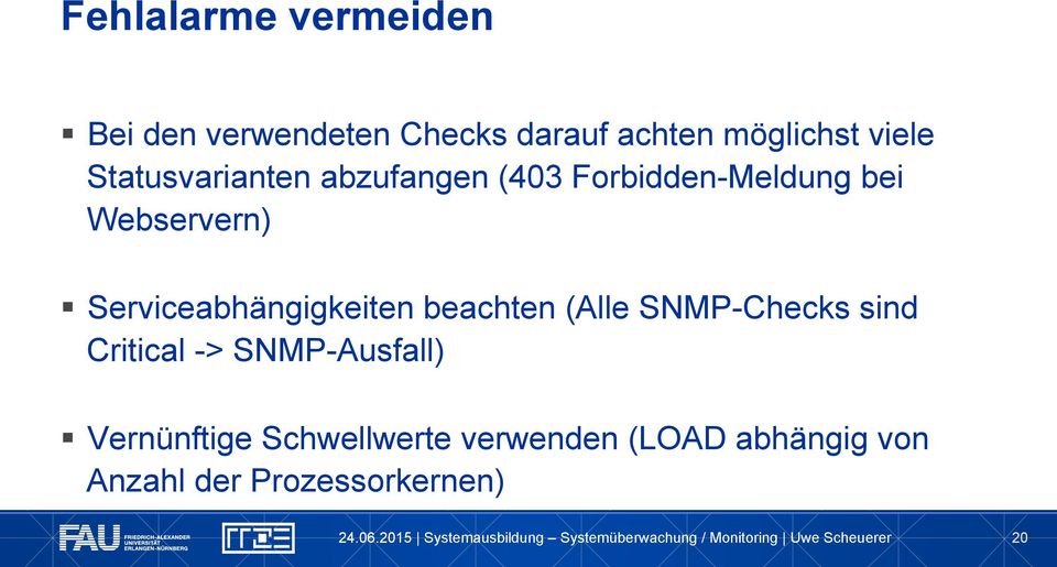 Serviceabhängigkeiten beachten (Alle SNMP-Checks sind Critical ->